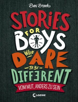 Stories for Boys Who Dare to be Different - Vom Mut