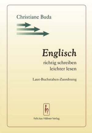 Englisch richtig schreiben - leichter lesen