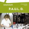 P.A.U.L. D. - Persönliches Arbeits- und Lesebuch Deutsch - Differenzierende Ausgabe 7. Klasse