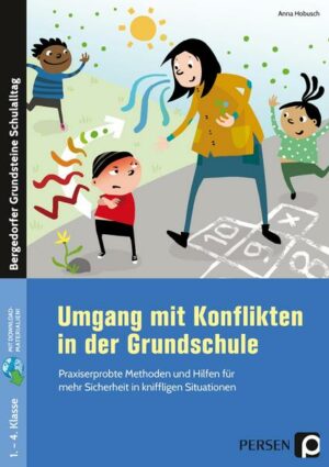 Umgang mit Konflikten in der Grundschule