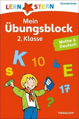 Mein Übungsblock 2. Klasse. Mathe & Deutsch