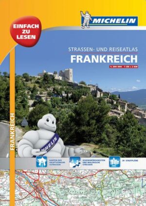 Michelin Straßenatlas Frankreich 1 : 200 000 mit Spiralbindung