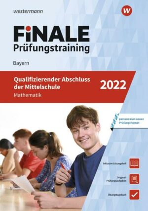 FiNALE Prüfungstraining / FiNALE Prüfungstraining Qualifizierender Abschluss Mittelschule Bayern