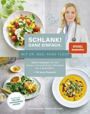 Schlank! Ganz einfach. – Mit Dr. med. Anne Fleck