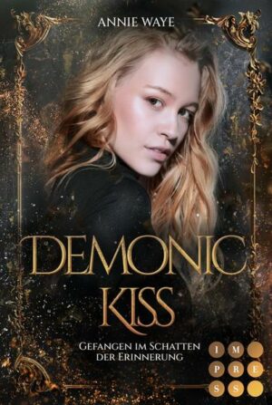 Demonic Kiss 2: Gefangen im Schatten der Erinnerung