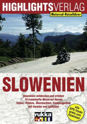 Motorrad-Reiseführer Slowenien