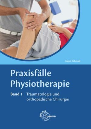 Praxisfälle Physiotherapie