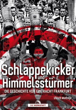 Schlappekicker & Himmelsstürmer