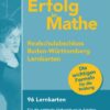 Erfolg in Mathe: Lernkarten für den Realschulabschluss Mathematik Baden-Württemberg