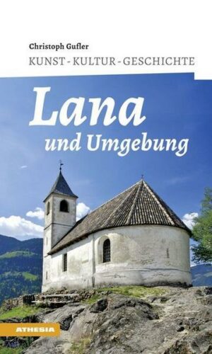 Lana und Umgebung