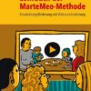 Lehrbuch der MarteMeo-Methode