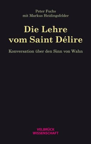 Die Lehre vom Saint Délire