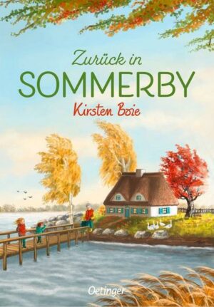 Sommerby 2. Zurück in Sommerby