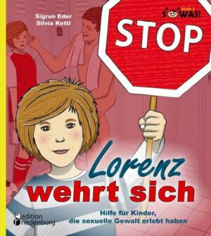 Lorenz wehrt sich - Hilfe für Kinder