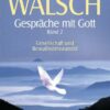 Gespräche mit Gott - Band 2