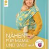 Nähen für Mama und Baby mit DIY Eule