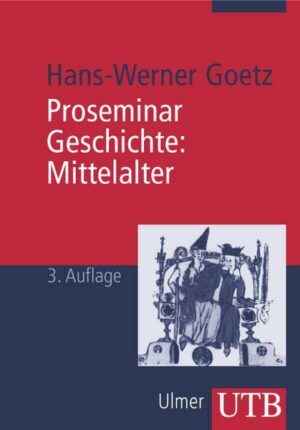 Proseminar Geschichte. Mittelalter