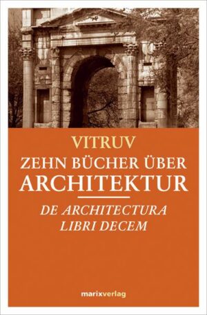 Zehn Bücher über Architektur