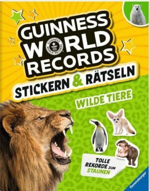 Guinness World Records Stickern und Rätseln: Wilde Tiere