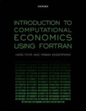 Introduction to Computational Economics Using FORTRAN