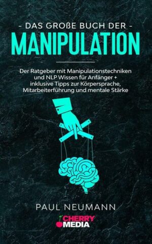 Das große Buch der Manipulation