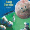 ... und dann kam Joselle