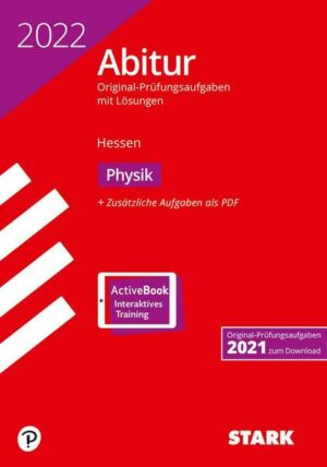 STARK Abiturprüfung Hessen 2022 - Physik GK/LK