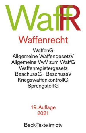 Waffenrecht Waffengesetz