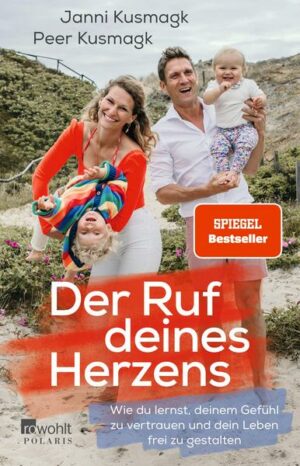 Der Ruf deines Herzens