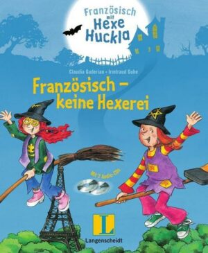 Französisch - keine Hexerei - Buch mit 2 Hörspiel-CDs