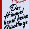 Der Himmel kennt keine Günstlinge