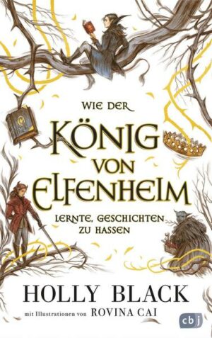 Wie der König von Elfenheim lernte