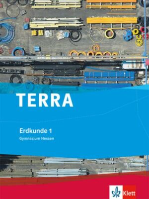 TERRA Erdkunde 1. Ausgabe Hessen Gymnasium