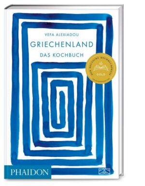 Griechenland – Das Kochbuch