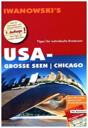 USA-Große Seen / Chicago - Reiseführer von Iwanowski