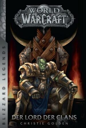 World of Warcraft: Der Lord der Clans