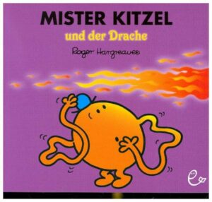 Mister Kitzel und der Drache