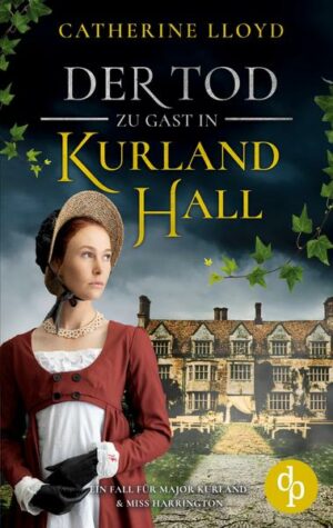 Der Tod zu Gast in Kurland Hall