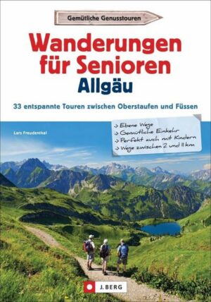 Wanderungen für Senioren Allgäu