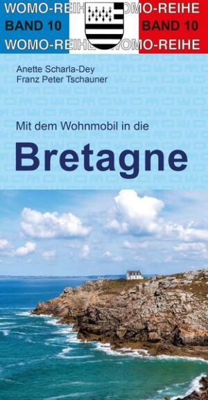 Mit dem Wohnmobil in die Bretagne