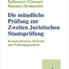 Die mündliche Prüfung zur Zweiten Juristischen Staatsprüfung