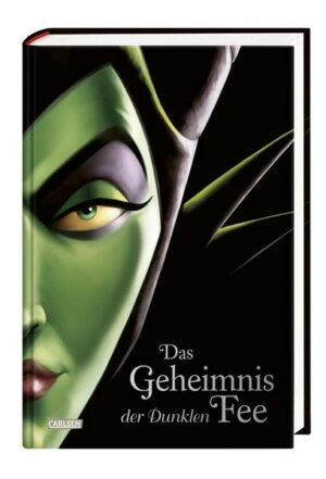 Disney. Villains 4: Das Geheimnis der Dunklen Fee