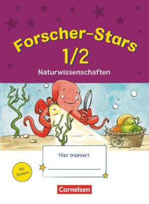 Forscher-Stars - Sachunterricht - 1./2. Schuljahr