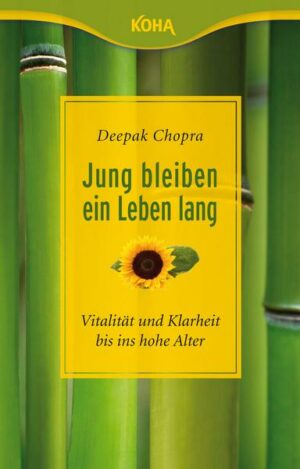 Jung bleiben –  ein Leben lang