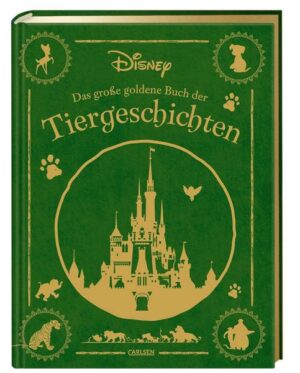 Disney: Das große goldene Buch der Tiergeschichten