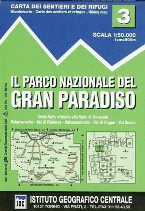 IGC Italien 1 : 50 000 Wanderkarte 03 Parco Nazionale de Gran Paradiso
