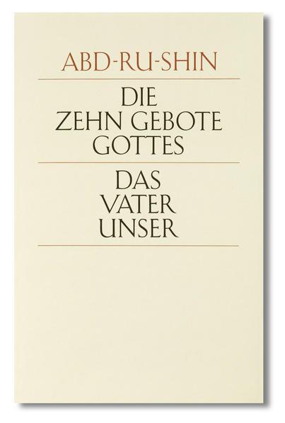 Die zehn Gebote Gottes und das Vaterunser