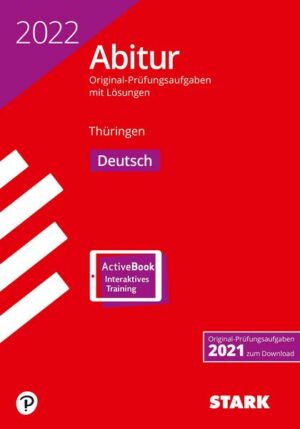 STARK Abiturprüfung Thüringen 2022 - Deutsch