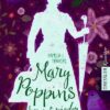 Mary Poppins 2. Mary Poppins kommt wieder