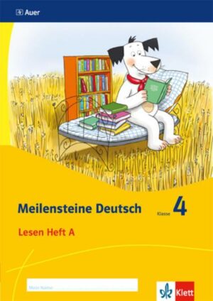 Meilensteine Deutsch 4. Lesestrategien - Ausgabe ab 2017